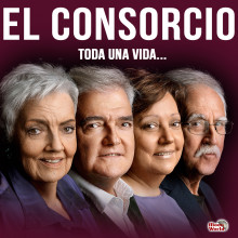 El Consorcio. Toda una vida