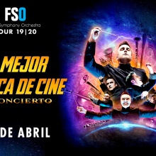 FSO TOUR 19 | 20 – LA MEJOR MÚSICA DE CINE EN CONCIERTO