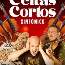 ‘Solos ante el peligro’. CELTAS CORTOS SINFÓNICO