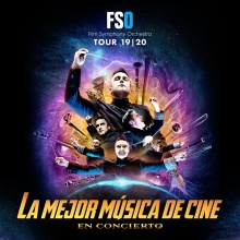 FSO TOUR 19 | 20 – LA MEJOR MÚSICA DE CINE EN CONCIERTO