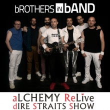 bROTHERS iN bAND –  Alchemy dIRE sTRAITS Re-Live