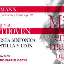Extraordinario OSCyL. Misa en do mayor, op. 86 de Beethoven