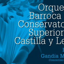 Orquesta Barroca  del Conservatorio Superior de Castilla y León