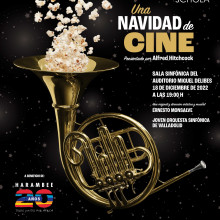 «UNA NAVIDAD DE CINE” XV CONCIERTO FAMILIAR DE NAVIDAD A BENEFICIO DE HARAMBEE