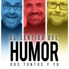El Sentido del Humor: Santiago, Mota y Flo (SUSPENDIDO)