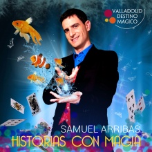 SAMUEL ARRIBAS, ‘HISTORIAS CON MAGIA’