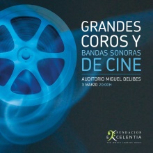 GRANDES COROS DE CINE Y BANDAS SONORAS