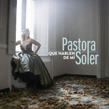 PASTORA SOLER “QUE HABLEN DE MI”