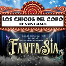 Los chicos del coro de Saint Marc «Tour Fantasía»